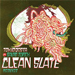 Clean Slate (Remixes) | Tokimonsta