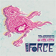 The Force (Remixes) | Tokimonsta