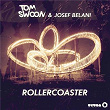 Rollercoaster | Tom Swoon & Josef Belani