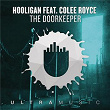 The Doorkeeper | Hooligan