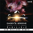 Pulse (Ken Holland Remix) | Daddy S Groove