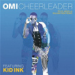 Cheerleader (Felix Jaehn vs Salaam Remi Remix) | Omi