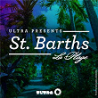 Ultra Presents: St. Barths - La Plage | Omi