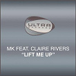 Lift Me Up | Mk