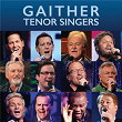 Gaither Tenor Singers | Gaither Vocal Band