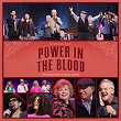 Power In The Blood (Live) | Gaither