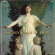 Sacred Songs of Hope | D Fraser