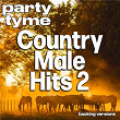 Country Male Hits 2 - Party Tyme (Backing Versions) | Party Tyme