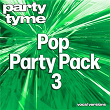 Pop Party Pack 3 - Party Tyme (Vocal Versions) | Party Tyme