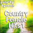 Country Female Hits 1 - Party Tyme (Vocal Versions) | Party Tyme