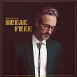 Break Free | David Myles
