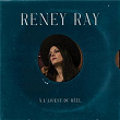 À l'ouest du réel | Reney Ray