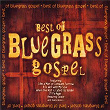 Best of Bluegrass Gospel | The Bluegrass Gospel Group