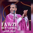 Ahwal El Nas | Fawzi Ben Gamra