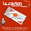 The Best of Kerozen, Vol. 1 | La Caution