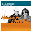 Gigantes | Milionário & José Rico