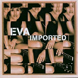 Imported | Eva