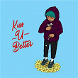 Kiss u better | Katzù Oso