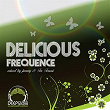 Delicious Frequence | Yohan Esprada