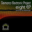 Eight EP | Demarco Electronic Project