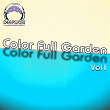 Color Full Garden, Vol. 1 | Melohman, Javi Bora