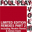 Open Your Mind (Nookie Remix) / Finest Illusion (Legal Mix) | Foul Play