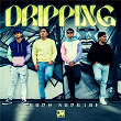 Dripping | Grupo Supr3me