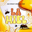 La Miel | Manuel Rodriguez