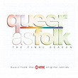 Queer as Folk - The Final Season | Scissor Sisters