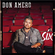 Six | Don Amero