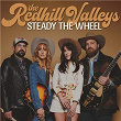 Steady the Wheel | The Redhill Valleys