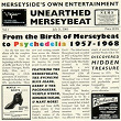 Unearthed Merseybeat, Vol. 1 | The Merseys