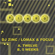 Twelve / 5 Weeks | Dj Zinc