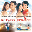 My First Romance (Original Motion Picture Soundtrack) | Heart Evangelista, Hans