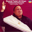 Nusrat Fateh Ali Khan: Traditional Sufi Qawwalis (Live in London, Vol. 3) | Nusrat Fateh Ali Khan