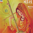 Meera, Vol. 2 (Devotional Songs in Gujarati) | Jawahar Baxi