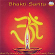 Bhakti Sarita: Bhajans | Sonu Nigam