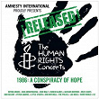 ¡Released! The Human Rights Concerts 1986: A Conspiracy Of Hope (Live) | Bob Geldof