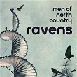 Ravens | Men Of North Country