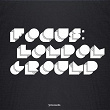 Focus: LondonGround | Londonground