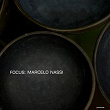 Focus: Marcelo Nassi | Marcelo Nassi