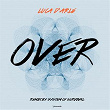 Over (Remixes) | Luca D'arle