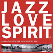 Jazz Love Spirit, Vol. 3 | Kevin Yost