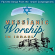 Messianic Worship | Rosalind Hershkovitz