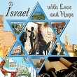 To Israel with Love and Hope | Chuck King