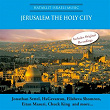 Jerusalem the Holy City | Montserrat Franco