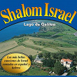 Shalom Israel (Lago de Galilea) | Montserrat Franco