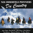 Nos immortels pionniers du country | Julien Tailly