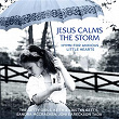 Jesus Calms The Storm (Hymn For Anxious Little Hearts) | The Getty Girls