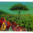 Le Géant De La Forêt | Bïa